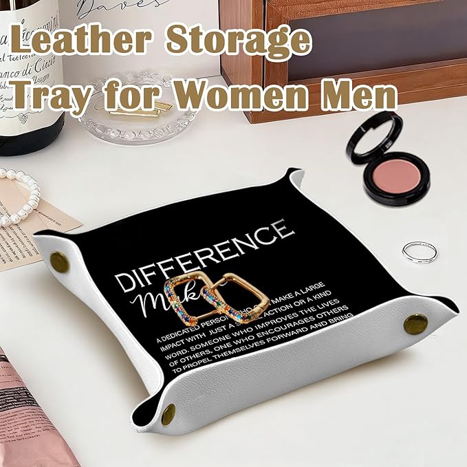 Employee Appreciation Gifts,Difference Maker Gifts, for Teacher Mentor Boss Leader,Thank You Appreciation Gift PU Leather Jewelry Tray, Nightstand Organizer for Rings,Watches,Keys, 7.87x7.87