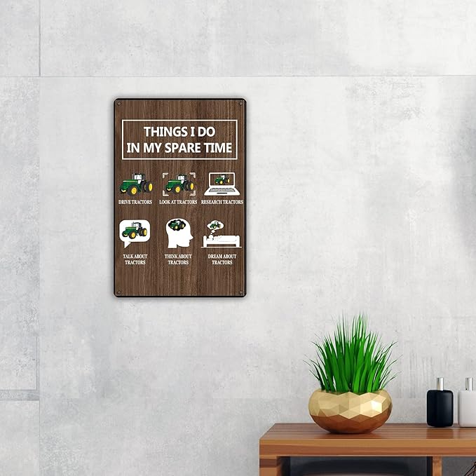 QIONGQI Things I Do in My Spare Time Tractors Metal Tin Sign Wall Decor Farm Tractor Driver Art Signs for Home Decor Gifts