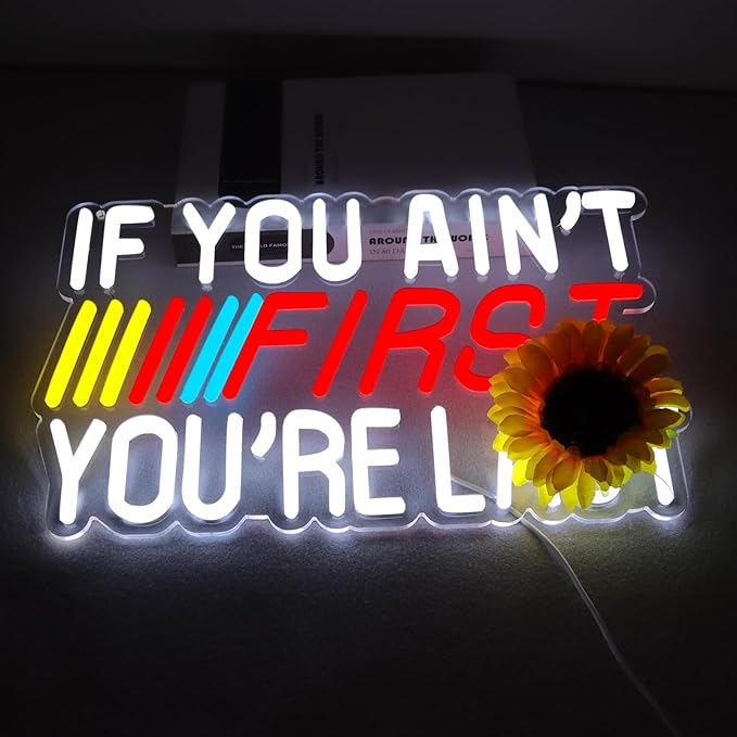 JFLLamp IF You Ain't First,You're Last Neon Sign for Wall LED Bedroom Man Cave Club Bar Hanging Decor Gift for Fans Teens