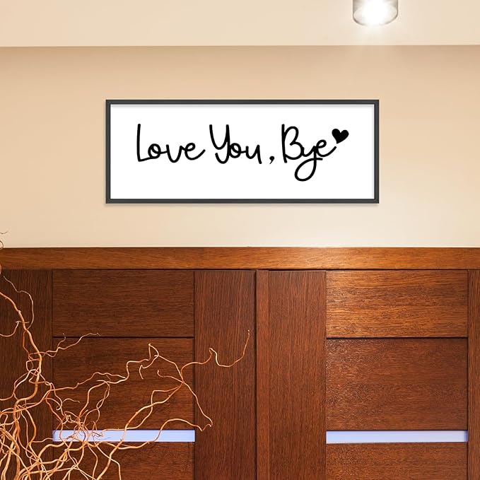 YWJKWLGS Farmhouse Wall Art Decor - Oversized 32x12 Inch Love You, Bye Door Sign for Entryway & Mudroom | Premium Wood Framed, The Last Thing They See Before Leaving Home (Rustic Black)