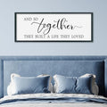 SRSZHIYUE And So Together They Built A Life They Loved Family Quotes Wall Decor 32"×12" Modern Minimalist Wedding Rustic Above Bed Bedroom Sign Large Wood Framed Wall Hanging (Black)