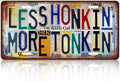 Vintage License plate Wall Decor Metal Sign Tin Signs for Bar Home Bedroom Garage - Less Honkin' More Tonkin'