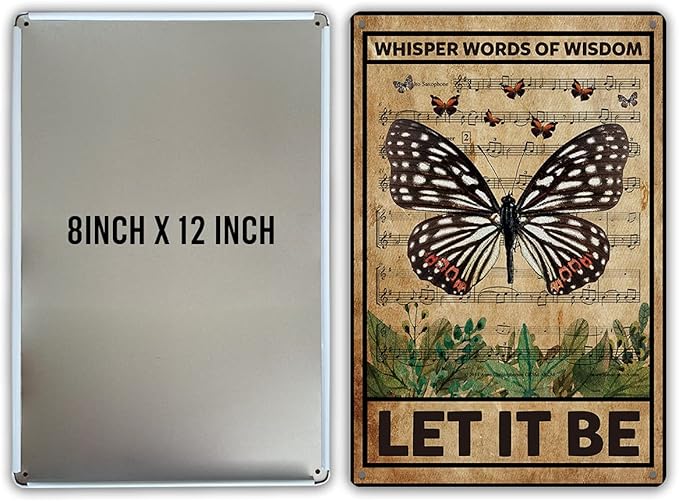 QIONGQI Let It Be The Beatles Metal Tin Sign Wall Decor Retro Whisper Words of Wisdom Butterflies Art Signs for Home Decor Gifts