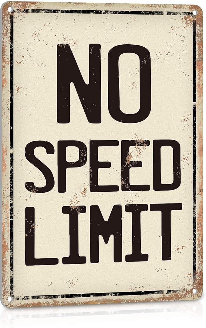 No Speed Limit Metal Signs Vintage, Funny Wall Art for Man Cave, Garage, Teen Boys Bedroom, Race Cars Room Decor, Retro Tin Signs 8x12 Inches