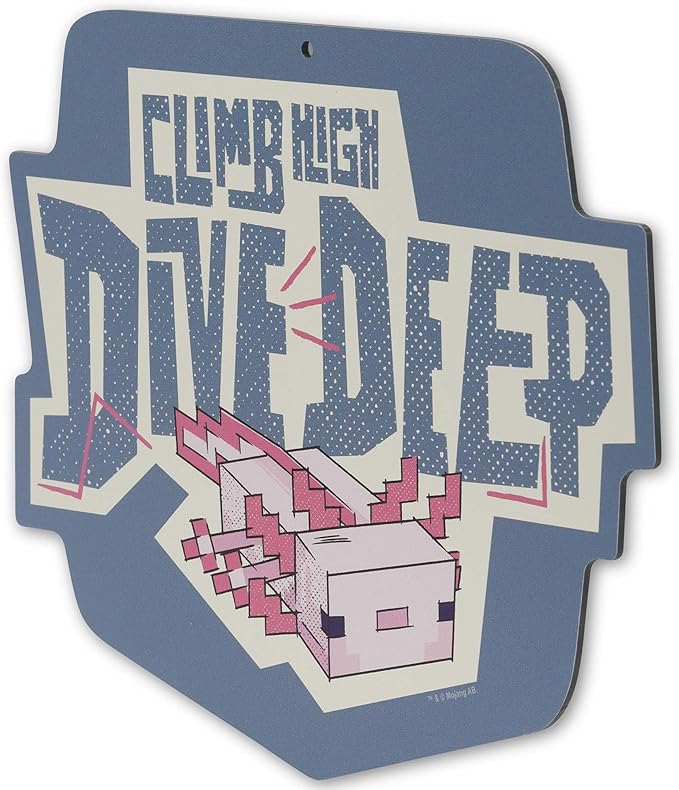 Minecraft Axolotl Climb High Dive Deep Metal Wall Decor - Fun Axolotl Sign for Bedroom or Game Room