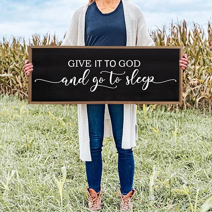 Give It To God And Go To Sleep Sign Wall Decor 40"X15" Master Bedroom Above Bed Large Farmhouse Wall Decor Wood Rustic Framed Over Bed Wall Art Hanging Decoration(Wood Black)