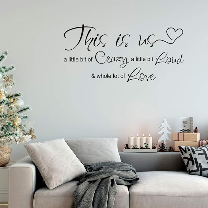 This is Us Crazy Loud Love Wall Decal Vinyl Love Quote Wall Decal Inspirational Family Quote Sticker Art Lettering Saying Home Decoration for Bedroom Living Room Office