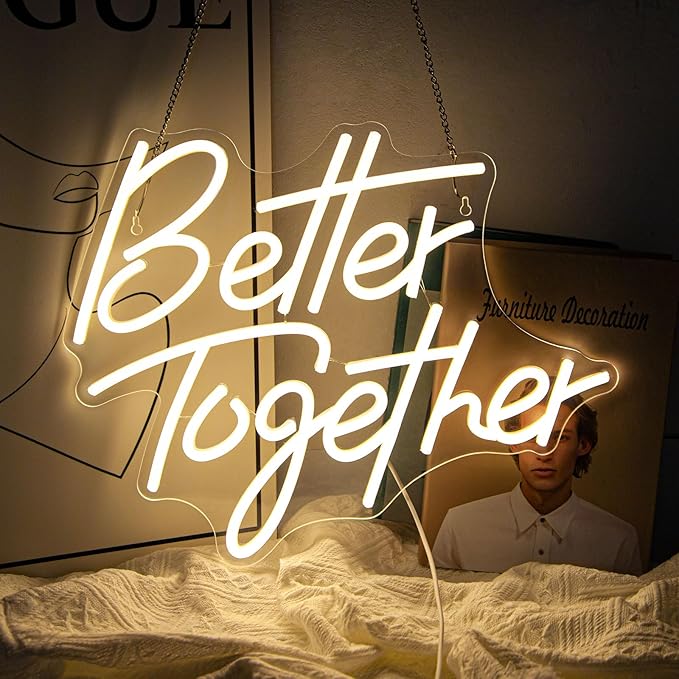 Better Together Neon Sign for Wall Decor Dimmable LED Neon Night Light Sign for Wall Party Décor Engagement Bedroom Bar Wedding Birthday Christmas Decoration, Warm White