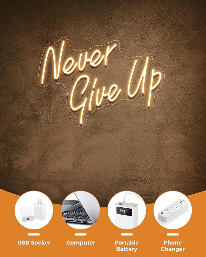 NEVER GIVE UP LED Neon Sign for Wall Decor,Neon Lights Party Decorations, USB Powered Switch Neon Lights lighting adjustable for Office Room, Gym Room, Man Cave, Gamer Room