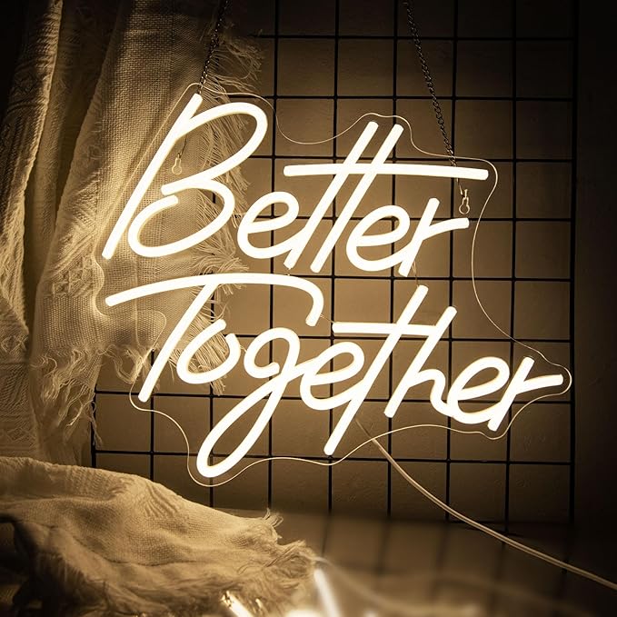 Better Together Neon Sign for Wall Decor Dimmable LED Neon Night Light Sign for Wall Party Décor Engagement Bedroom Bar Wedding Birthday Christmas Decoration, Warm White