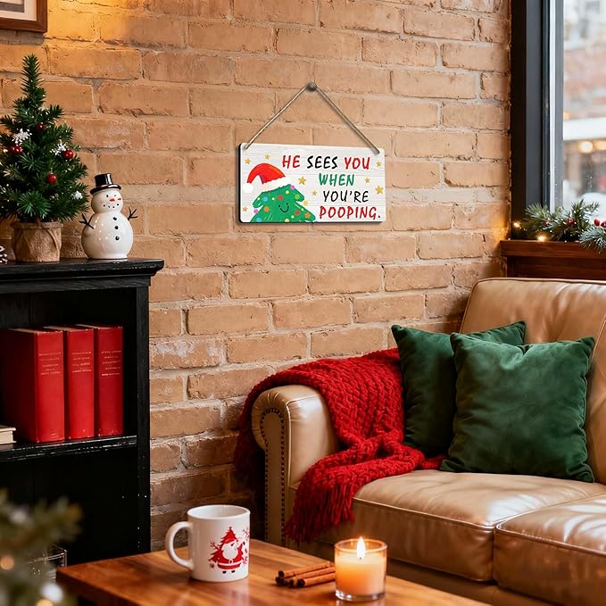 Funny Christmas Bathroom Sign, He Sees You When You're Pooping Sign - Christmas Bathroom Decor, Indoor Xmas Decorations for Home, 6x12 Inch Wooden Signs