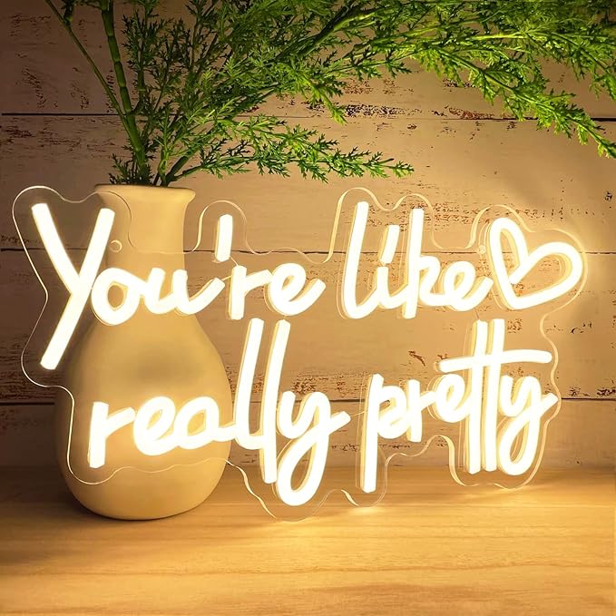 You're Like Really Pretty Neon Sign Wall Decor for Bedroom/Girls Room/Salon/Party/Wedding - 16"x8" Warm White You Like Really Pretty LED Sign Neon Light, Heart Design, 100,000H Lifespan