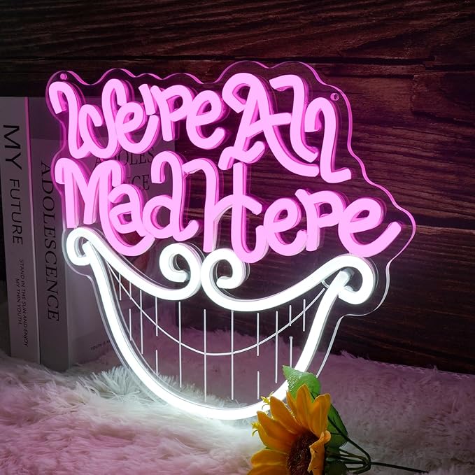 Mad Hatter's Tea Party Neon Sign We're All Mad Here Inspirational Light for Wall Art Decor Cheshire Cat's Grin Neon Sign Unique Wall Decor for Book Lovers and Movie Fans Birthday Party Gifts 12.8*11.3