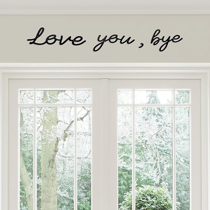 Love You Bye Sign Home Sign Wall Decor Unique Above Door Decoration Love Wall Art for Bedroom & Hallway Perfect New Home Decor Gift