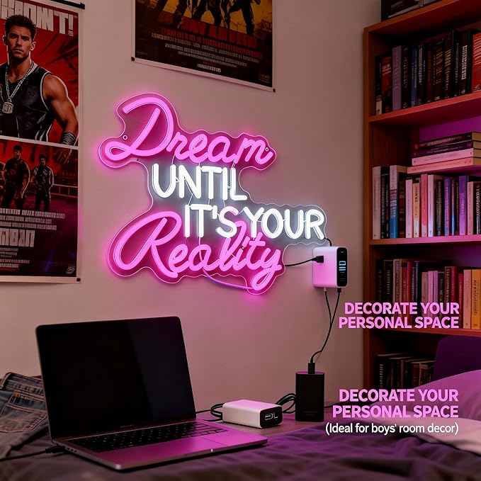 Dream Until Its Your Reality LED Neon Light,Pink Neon Sign，Bedroom, study, classroom and office decoration.16.9x12.6in 5V USB Decor,