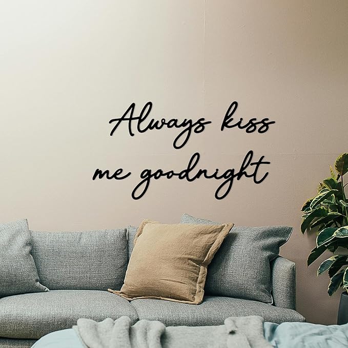Always Kiss Me Goodnight Wall Sign Metal Wall decor Love Theme Wall decor Wall Hanging Sculptures for Bedroom Living Rooms, Black, 25.9" x 13.9"