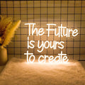 Neon Lights for Wall Decor - The Future Is Yours to Create Neon Signs for Bedroom, Led Sign for Classroom, Dorm, Office, Dimmable Switch USB Power, Adhesive Hook Included