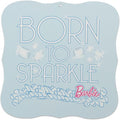 Mattel Barbie Born to Sparkle Metal Wall Decor - Fun Barbie Sign for Bedroom or Play Room