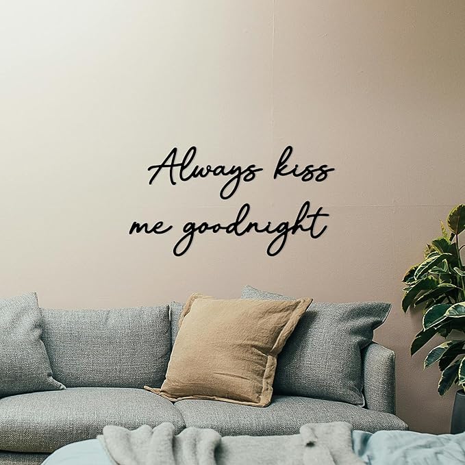Always Kiss Me Goodnight Wall Sign Metal Wall decor Love Theme Wall decor Wall Hanging Sculptures for Bedroom Living Rooms, Black, 19" x 10.2"